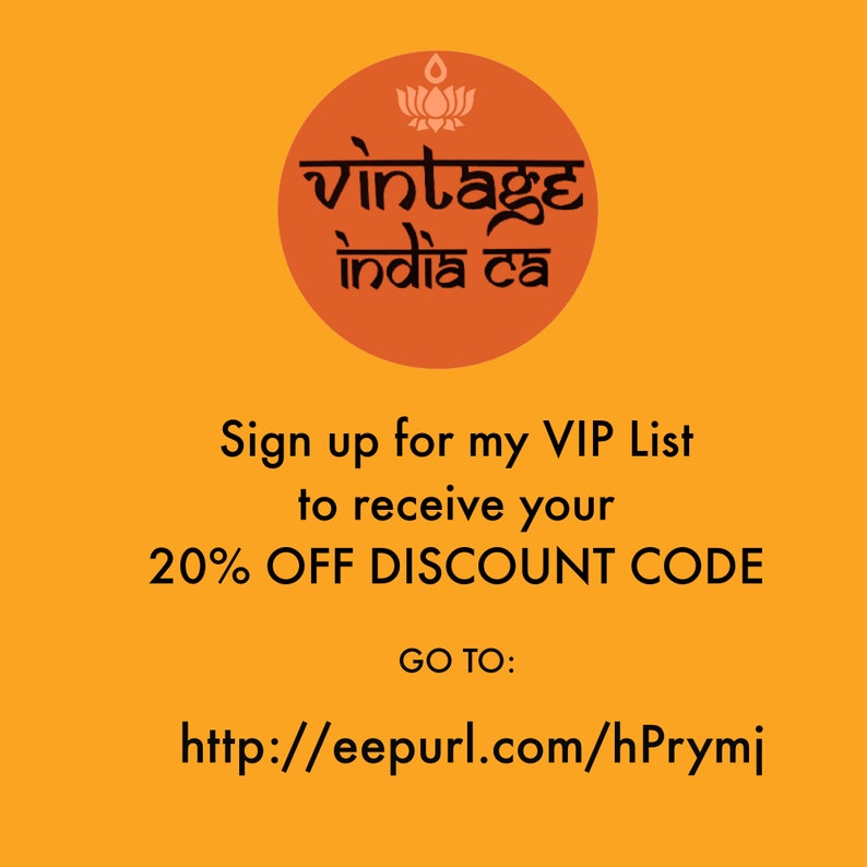 May include: Orange background with a circle containing a lotus flower and the text "vintage india ca". Text below the circle reads "Sign up for my VIP List to receive your 20% OFF DISCOUNT CODE GO TO: http://eepurl.com/hPrymj"