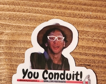 You Conduit electrician hardhat sticker