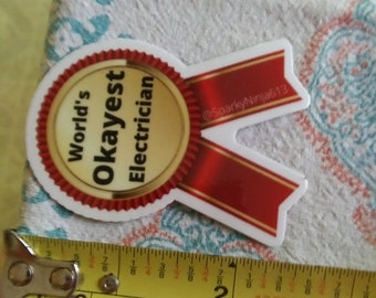 Worlds okayest electrician award hardhat sticker 2"