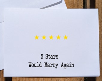 Funny Sarcastic Marriage Anniversary Card, 5 Star Rating Would Marry Again Card, Card For Spouses, Card for Husband or Wife Anniversary
