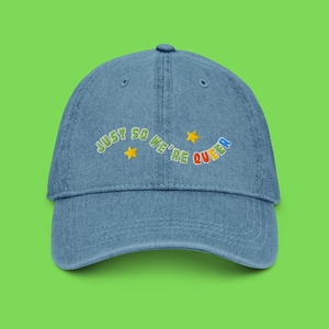 Just So We&#39;re Queer Embroidered Denim Hat