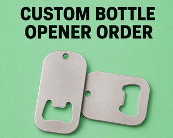 Custom Bottle Opener | Personalized Photo | Pet Memorial | Business Logo Bottle Opener | Laser Engraved Gift