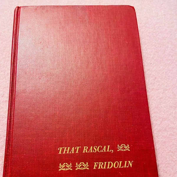 Hans Fallada That Rascal, Fridolin  Illustrated by Imre Hoefbauer 1959