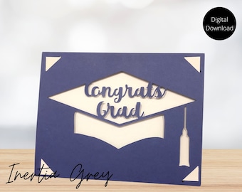 Congrats Grad Graduation Insert Card SVG- Cricut, Silhouette, Joy Digital Cut File