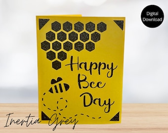 Happy Bee Day Birthday Insert Card SVG- Digital Cut File- Cricut Silhouette Joy