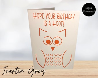 SVG Birthday Card- Hope Your Birthday Is A Hoot Owl- Digital Download 5x7 scalable