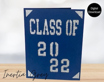 Class of 2022 Graduation Insert Card SVG- Cricut, Silhouette, Joy Digital Cut File