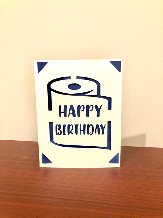 Download Happy Birthday Toilet Paper Svg Insert Card Cricut Silhouette Etsy