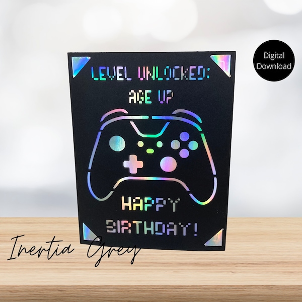 Video Game Happy Birthday Insert Card SVG- Digital Cut File- Cricut Silhouette Joy