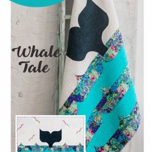 May include: Sew Kind of Wonderful quilt pattern, Whale Tale, featuring a blue and white whale tail design with a turquoise background. The pattern is number #435 and is a mini quilt pattern.