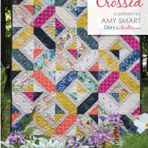 Double Crossed Quilt Pattern