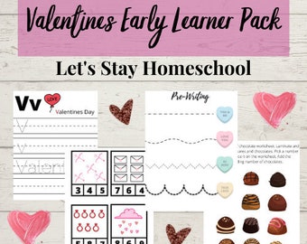 May include: A Valentine's Early Learner Pack with the text "Let's Stay Homeschool" on a white wooden background. The pack includes pre-writing exercises, a chocolate worksheet, and Valentine's Day-themed activities.