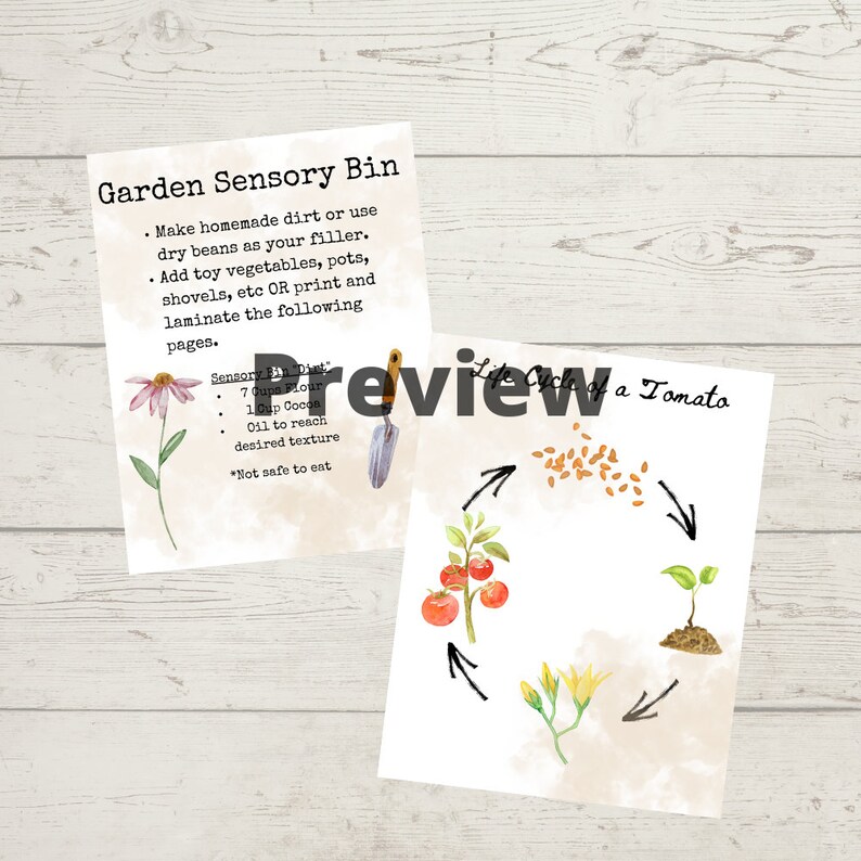 May include: Two educational printables on a light wood background. One titled "Garden Sensory Bin" with instructions and a recipe. The other shows the "Life Cycle of a Tomato" with watercolor illustrations. A preview watermark is visible.