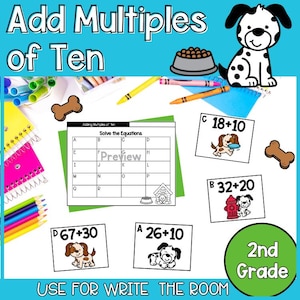 Può includere: Un colorato foglio di lavoro educativo intitolato "Add Multiples of Ten" con illustrazioni di cani, ossa di cane e una ciotola per cani. Il foglio di lavoro include problemi di matematica e il testo "2nd Grade" e "Use for Write the Room".