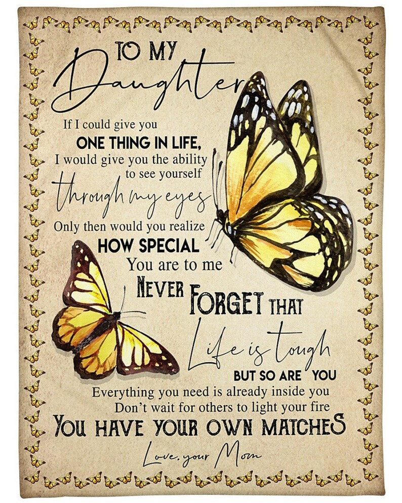 To My Daughter. If I Could Give You One Thing in Life I Would Etsy