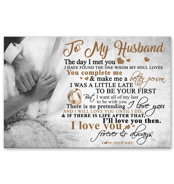 To My Husband. the Day I Met You. I Have Found the One Whom My - Etsy