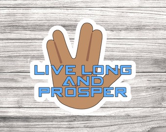 Live Long Prosper - Etsy