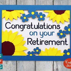 Tarjeta de felicitación de jubilación con girasoles / Tarjeta de felicitación en capas SVG