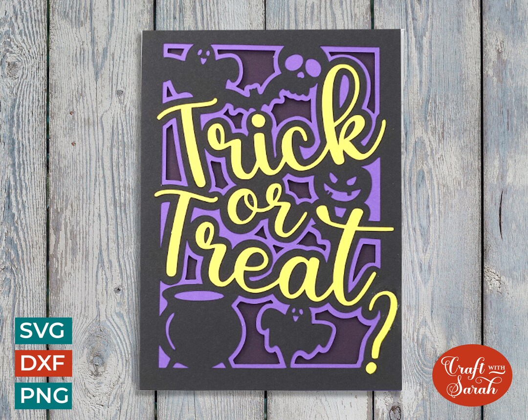 Trick or Treat Card SVG | Layered Halloween Greetings Card - Etsy