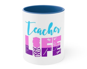 Teacher Life Coffee Mug, 11oz