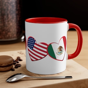 Mexico - Mexican and American Mug - Hearts, Flags, Coffee Mug, Tea Mug