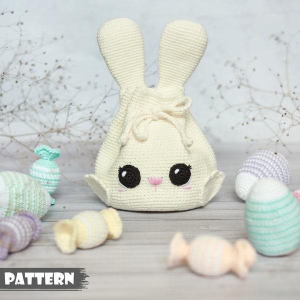 Crochet PATTERN Easter bunny bag with candies and eggs Amigurumi pattern Handmade Easter decoration Easter egg pouch Toy playing bag for kid