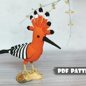 Hoopoe Crochet amigurumi PATTERN Amigurumi toy pattern Crochet hoopoe pattern bird crochet pdf pattern Original crochet amigurumi birds image 1