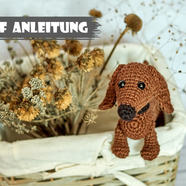 Dackel Amigurumi Häkelanleitung Hund Amigurumi häkeln Anleitung Dackel Spielzeug Anleitung Hund Häkelanleitung Pdf Handgemachte Wursthund