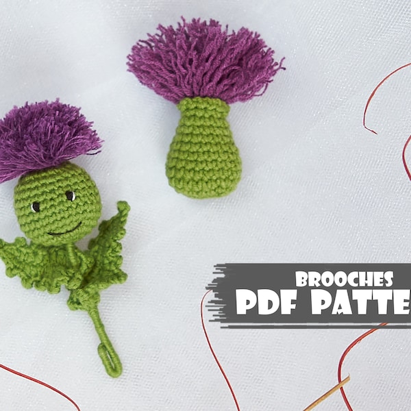 PATTERN Crochet brooches Thistle. Amigurumi flowers pattern. Handmade brooch thistle. Amigurumi brooch pattern. Gift for a mother girl.