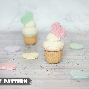 Crochet PATTERN Сupcake with heart. Amigurumi pattern cake. Crochet dessert pattern. Food crochet pdf pattern. Tutorial valentine&#39;s gift