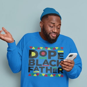 Dope Black Father SVG PNG Instant Download