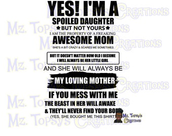 Spoiled Daughter SVG PNG Instant Download
