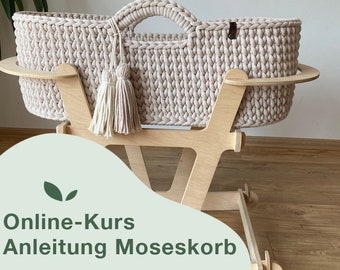 Online-Kurs Anleitung Moseskorb „Häkele dein perfektes Moseskorb mit Iraknithome“, DIY Mosesbasket