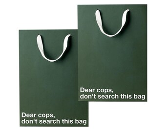 Funny Stoner Gift Bag, "Dear Cops, Don't Search", Kraft Paper Sack, 11 x 8 x 4 in, 2 Pack, Snarky Printed Slogan