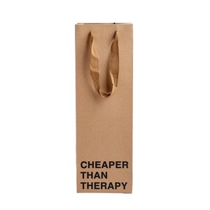 Funny Wine Gift Bag, "Cheaper Than Therapy", Kraft Paper Sack, 11 x 8 x 4 in, Ribbon Handles