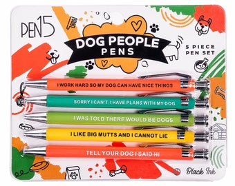 Dog People Pens, Funny Gag Gift, dog mom, Pet Parent, Humor, Gag Gift, , Gifts for him, , , Holiday, Birthday mothers day fathers day