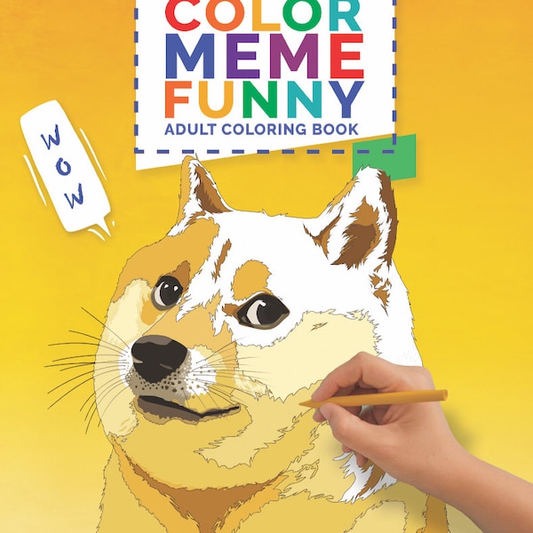 Kleur Meme Funny Adult Coloring Book, Funny Gag Gift, Sarcastisch, Humor, Memes, Gag Gift, kleuren,, gag cadeau moeders dag vaders dag