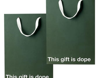 Stoner Kraft Bag, "This Gift Is Dope", Brown Recycled Sack, 11 x 8 x 4 in, 2 Pack, Snarky Printed Slogan