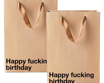 Funny Profanity Bag, "Happy F*cking Birthday", Kraft Paper Sack, 11 x 8 x 4 in, Twisted Handles, Reusable Design