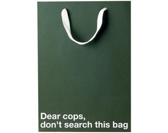 Zabawna torba prezentowa dla palacza: „Drodzy policjanci, nie szukajcie” z papieru typu kraft