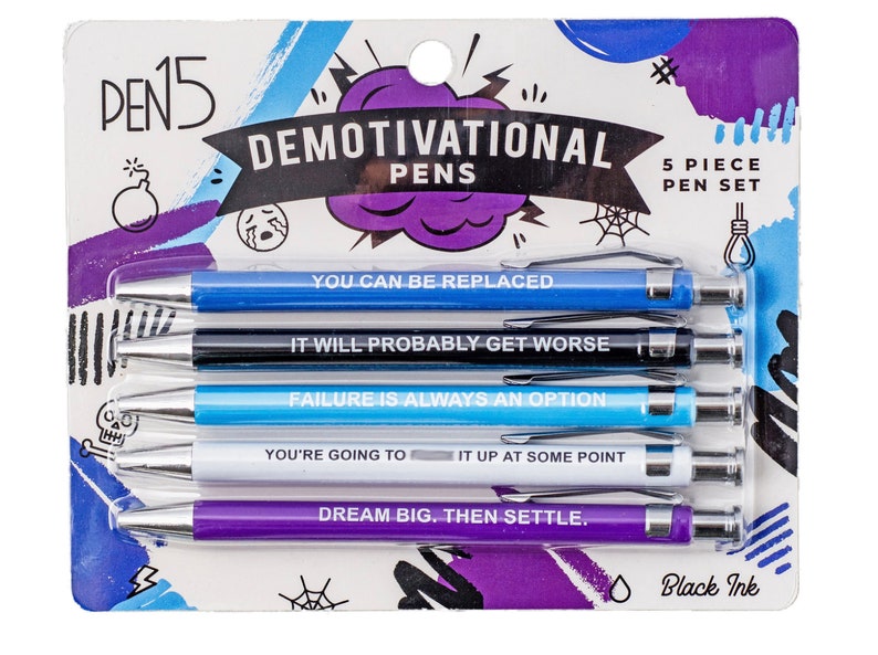 A pack of 5 funny and snarky pens packaged as "Demotivational Pens", each with their own unique anti-motivational phrases. A great gag gift.