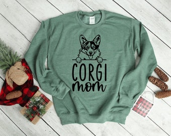 Corgi Mom Sweatshirt | Corgi Mom Crewneck Dog Mom Sweatshirt | Dog Mom Crewneck Sweatshirt | Dog Mom Crewneck | Corgi Lover Gift