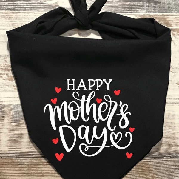 Happy Mother’s Day Dog Bandana, Mother’s Day Dog Bandana, Mother’s Day Gift, Dog Mom Gift