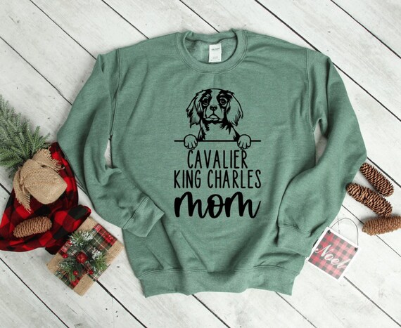 Cavalier King Charles Mom Sweatshirt,  Cavalier King Charles Mom Crewneck Dog Mom Sweatshirt, Dog Mom Crewneck Sweatshirt, Dog Mom Crewneck