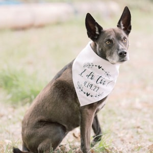 I Do Too Dog Bandana, Engagement Bandana, Wedding Bandana