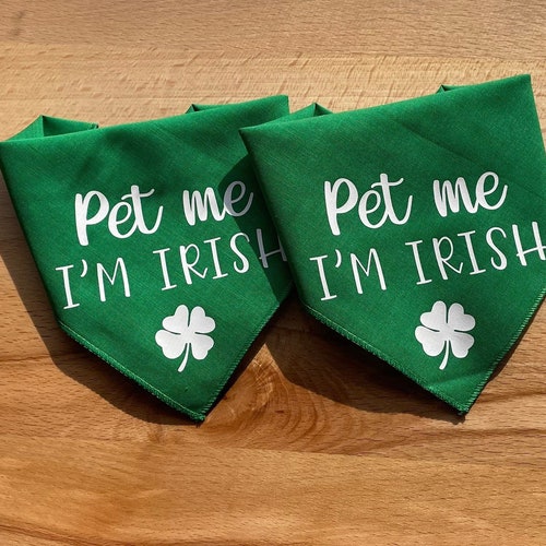 Pet Me I'm Irish Dog Bandana St Patrick's Day Dog Etsy