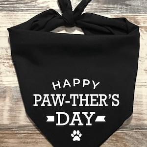 Happy Pawther’s Day Dog Bandana, Father’s Day Dog Bandana, Father’s Day Gift, Dog Dad Gift