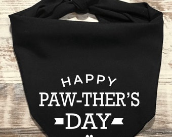 Happy Pawther’s Day Dog Bandana, Father’s Day Dog Bandana, Father’s Day Gift, Dog Dad Gift