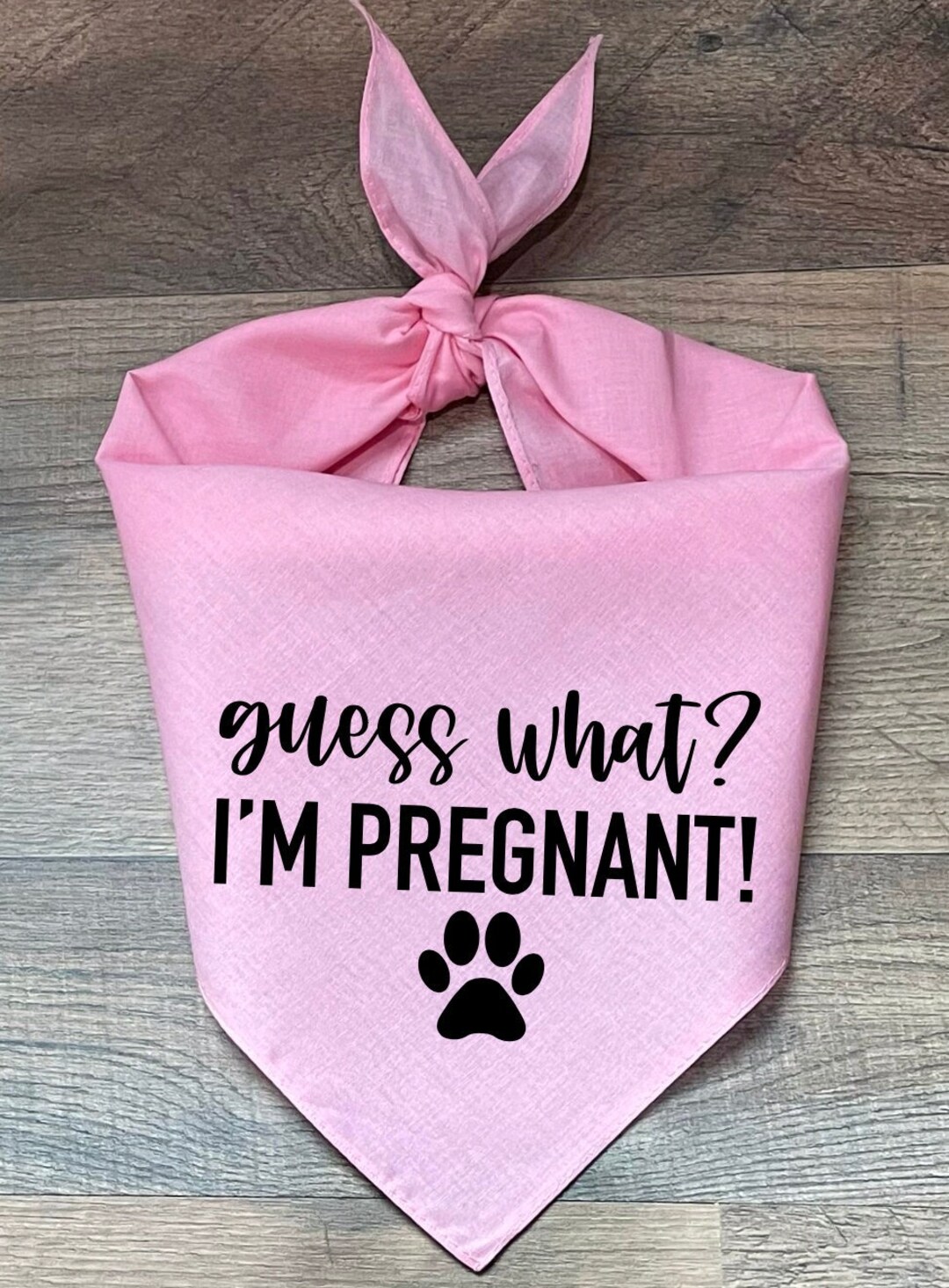 Im Pregnant, Guess What Im Pregnant, Dog Bandana, Pregnancy
