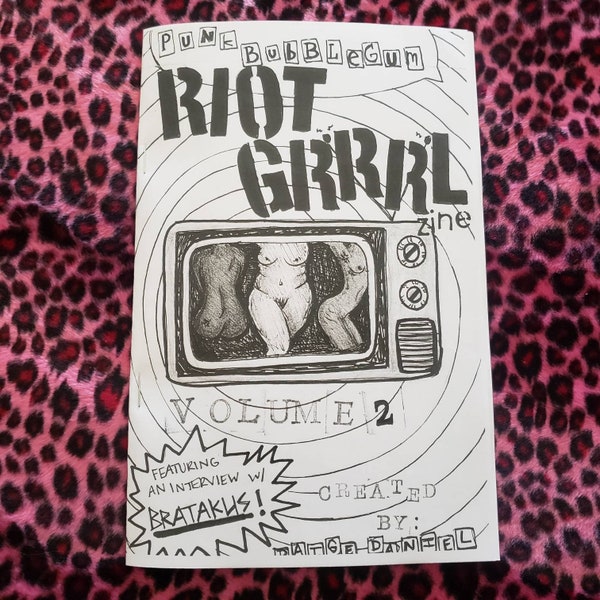 Riot Grrrl Zine volume 2!